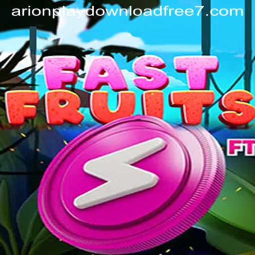 Discover the Thrills of FastFruits: A Free Adventure with Arionplay Download
